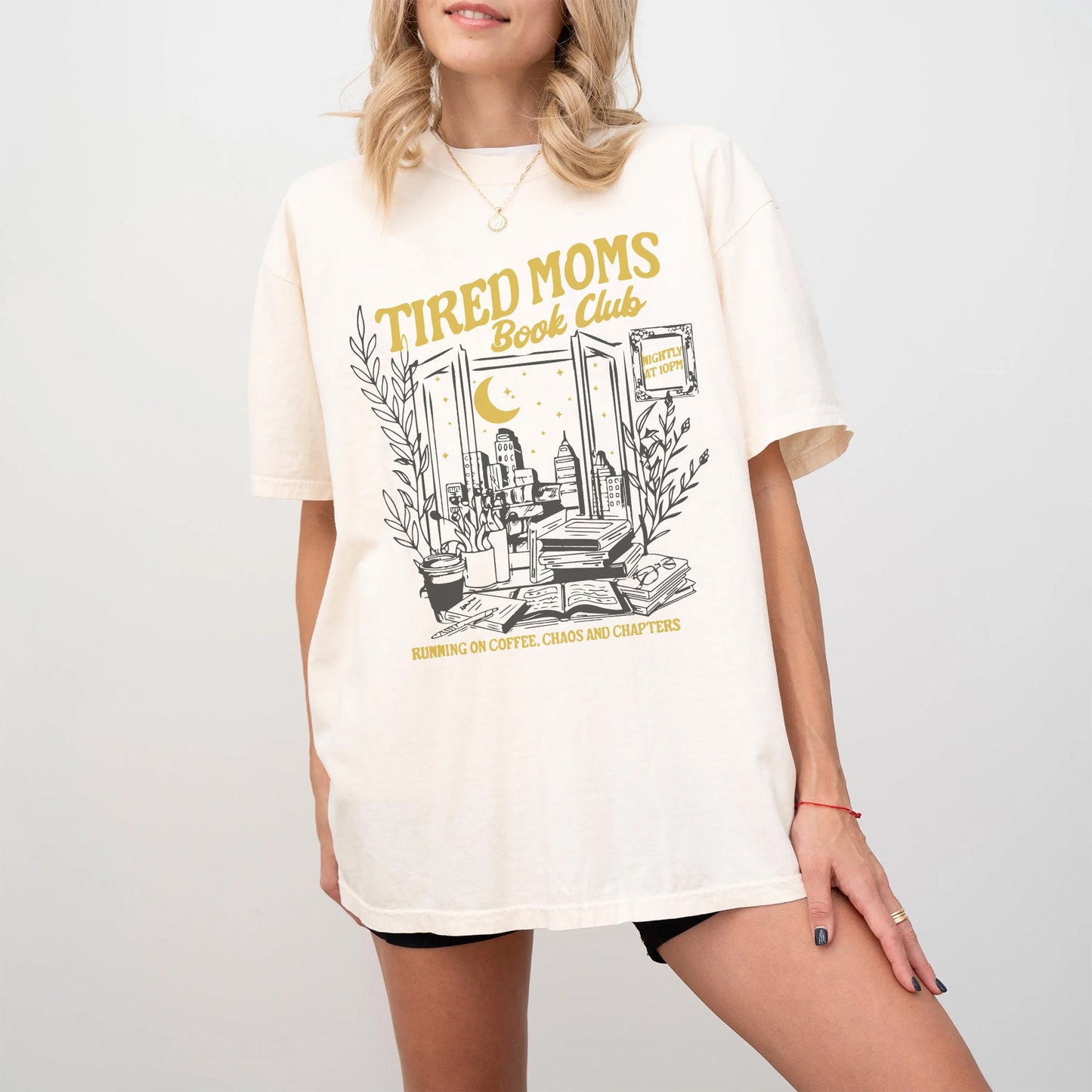 Tired Moms Book Club Comfort Colors T-Shirt