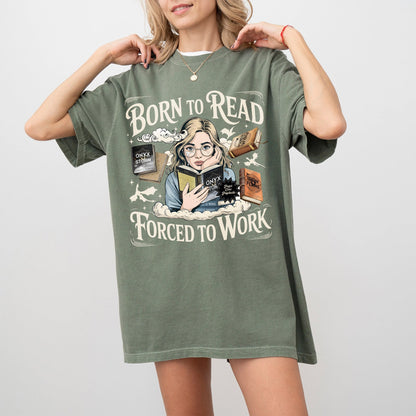Born to Read Comfort Colors T-Shirt – Bookish Fantasy Graphic Tee
