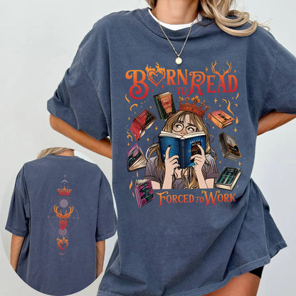 Born to Read Comfort Colors Tee – Fantasy Reader Crown Edition